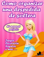 Manual - Como organizar una despedida de soltera